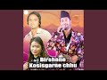 Birshane Kosisgarne Chhu