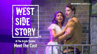 Meet The Cast of West Side Story at the Argyle Theatre