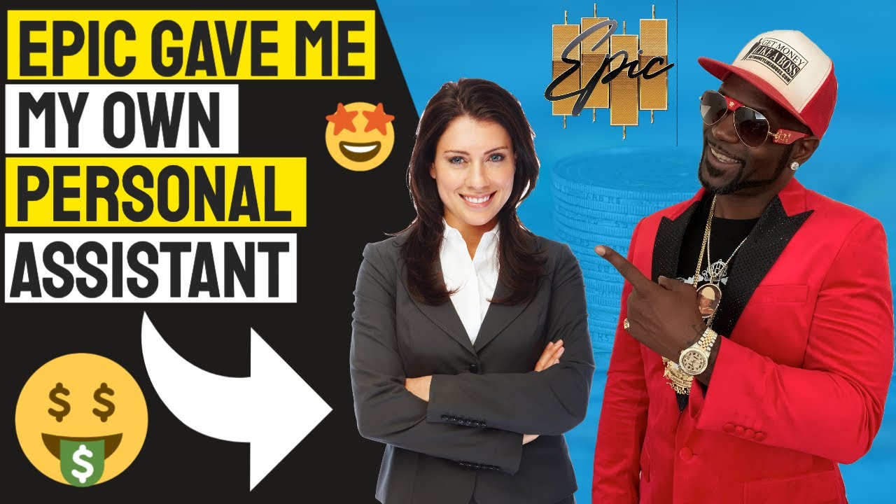 Epic Gave Me My Own Personal Assistant | Epic Trading Liaison