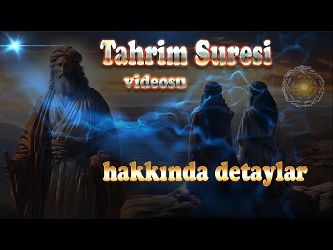 Tahrim Videosu ile ilgili Sohbet ve Detaylar