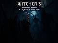 🌑 THE WITCHER 3 | HISTÓRIAS QUE MARCARAM