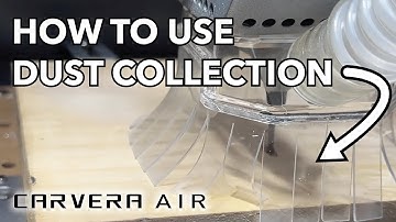 How to use Dust Collection with the Carvera Air Desktop CNC