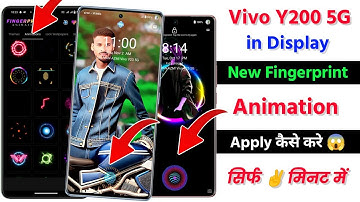 Vivo y200 5g New Fingerprint Animation Kaise Lagaye | How To Apply New Finger Animation On Vivo y200