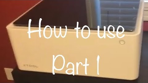 How to use M1 XTool Part 1