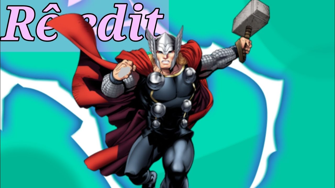 RE edit do Refrão do rap do Thor digno de novo - YouTube