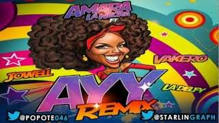 Amara La Negra Ft Jowel,Vakero Y Ladelfi - Ay Ahy (Remix)