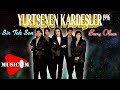 Yurtseven Kardeşler Seninle