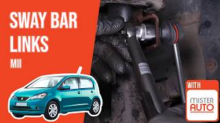 How to replace the sway bar links Seat Mii 🚗