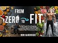 From Zero to Fit (Free Full Audiobook) | Build a Sustainable Diet &amp; Workout System