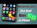 How To Use Dual Apps In iPhone | How To Use Dual WhatsApp In iPhone|iPhone Me Dual App Kaise chalaye