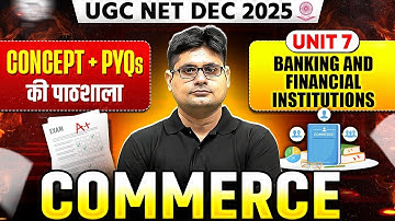 UGC NET Commerce PYQs Series 2025 | UGC NET Commerce Banking and Financial Institutions PYQs 2025