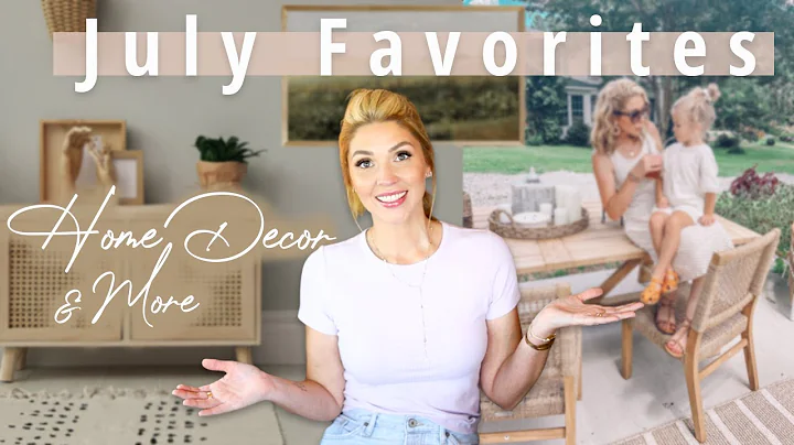 Home Decor Changes, New Furniture, Crazy Lash Story, Birthdays + More // July Favorites!