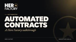 Hero Factory Actionstep Automated Contracts News