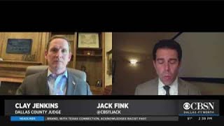 CBS 11's Jack Fink Interviews Dallas County Judge Clay Jenkins