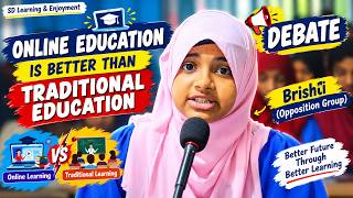 Online Education vs Traditional Education | School Students' English Debate