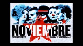 Video thumbnail of "Canción Noviembre. Tema original película "Noviembre""