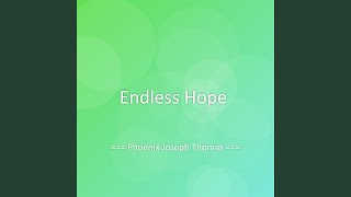 Endless Hope