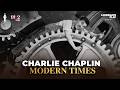 E-2 Most Iconic Charlie Chaplin Comedy Movie MODERN TIMES