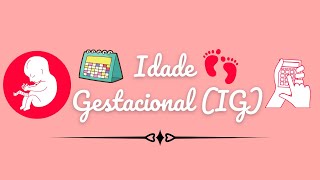 IDADE GESTACIONAL - IG - Como calcular ? screenshot 5