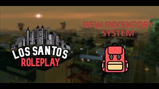 Los Santos Roleplay | New Inventory System