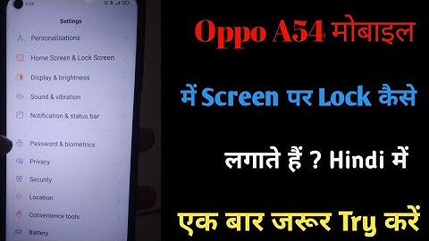 Oppo A54 Mobile Mein Screen Lock kaise Set Karen | How To Set Screen Lock in Oppo A54 Mobile
