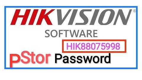#hikvision #pStor #password #hcp #software #hikcentral @teknotubetutorials7221  by cd sir cctv