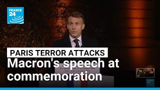 President Emmanuel Macron gives speech at ceremony commemorating 2015 Paris terror attacks