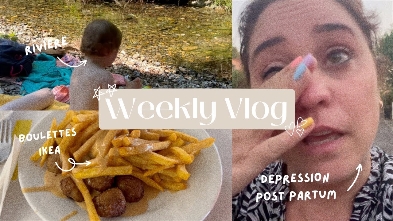 WEEKLY VLOG juillet : Les montagnes russes des émotions 🎢