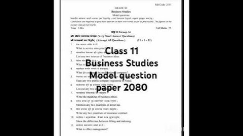Class 11 Business Studies question  paper 2080 | class 11 neb business studies question paper 2080 |