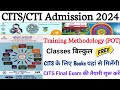 CITS Admission 2024 ll Training Methodology POT Classes ll CITS final Exam की तैयारी शुरू करें