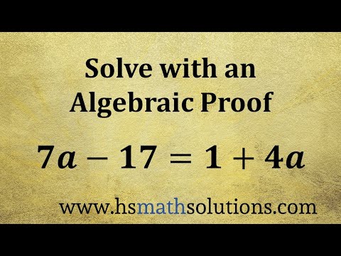 Solving an Equation with an Algebraic Proof (Example)