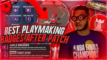 MUST HAVE BEST PLAYMAKING BADGES IN NBA 2K20 AFTER PATCH 10! BEST PLAYMAKING BADGE SETUP ALL BUILDS!