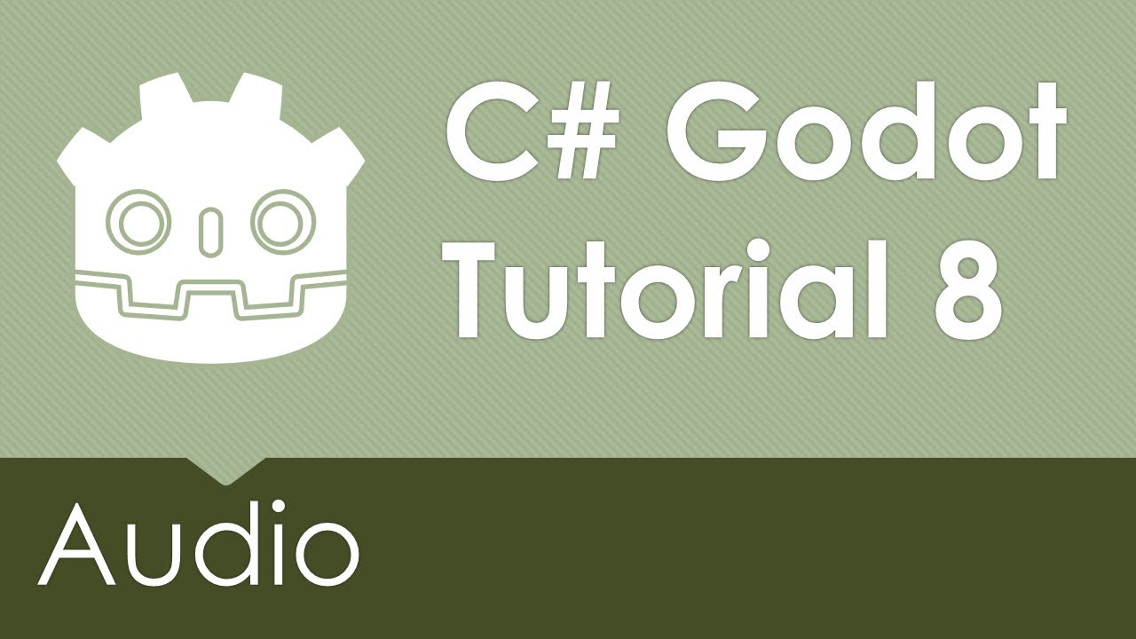 C Godot Tutorial 8 Audio YouTube
