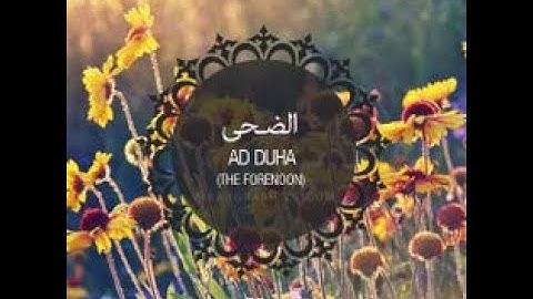 093 Surah Ad Dhuha with Tajweed by Mishary Al Afasy سورة الضحى مع التجويد بصوت مشاري العفاسي
