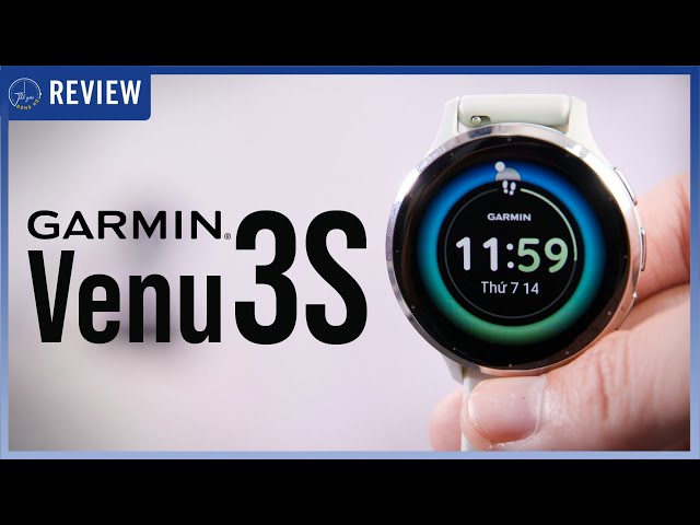 Garmin Venu 3S: Thiết kế nhẹ nhàng, thời trang và cực kỳ đa dụng NHƯNG...? | Thế Giới Đồng Hồ