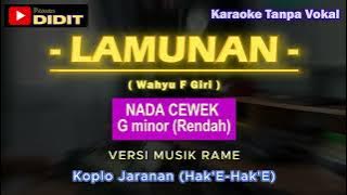 LAMUNAN - KARAOKE Nada RENDAH WANITA / CEWEK (G minor) VERSI MUSIK AMBYAR / KOPLO / JARANAN