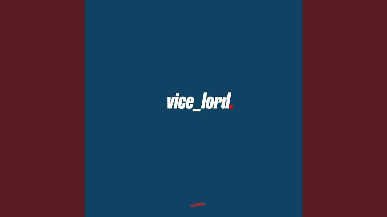 vice lord vice lord