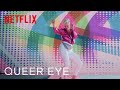 Queer Eye | Theme Song (All Things) Feat. Betty Who | Netflix