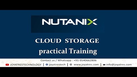 Nutanix Cloud Storage Training | Nutanix Tutorial | Nutanix Interview Questions and Answers |