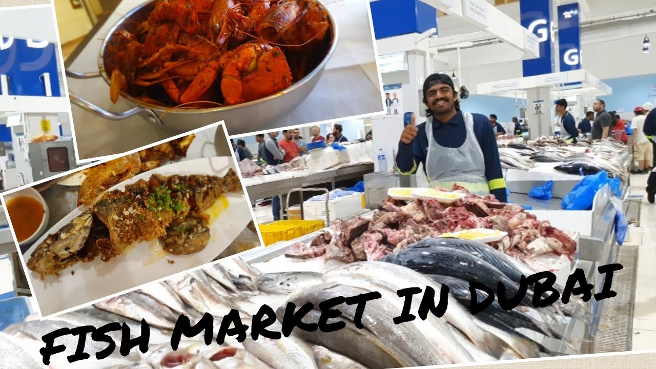 DUBAI FISH MARKET WATERFRONT EATING FRESH SEAFOODS YouTube