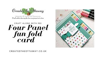 Four Panel fun fold card@createdtheottaway