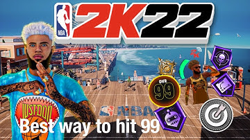Fastest way to hit 99 overall 2k22 24 hours 🔥