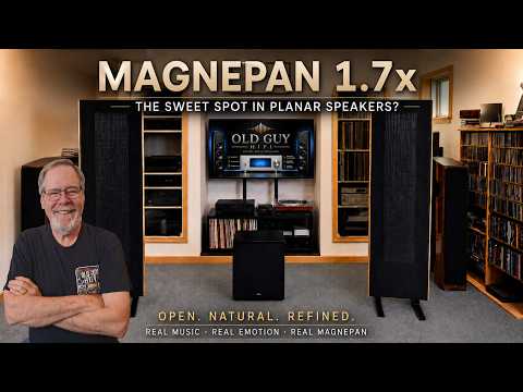 Magnepan 1.7x Review: Refined, Spacious and Seriously Addictive. Recommended.