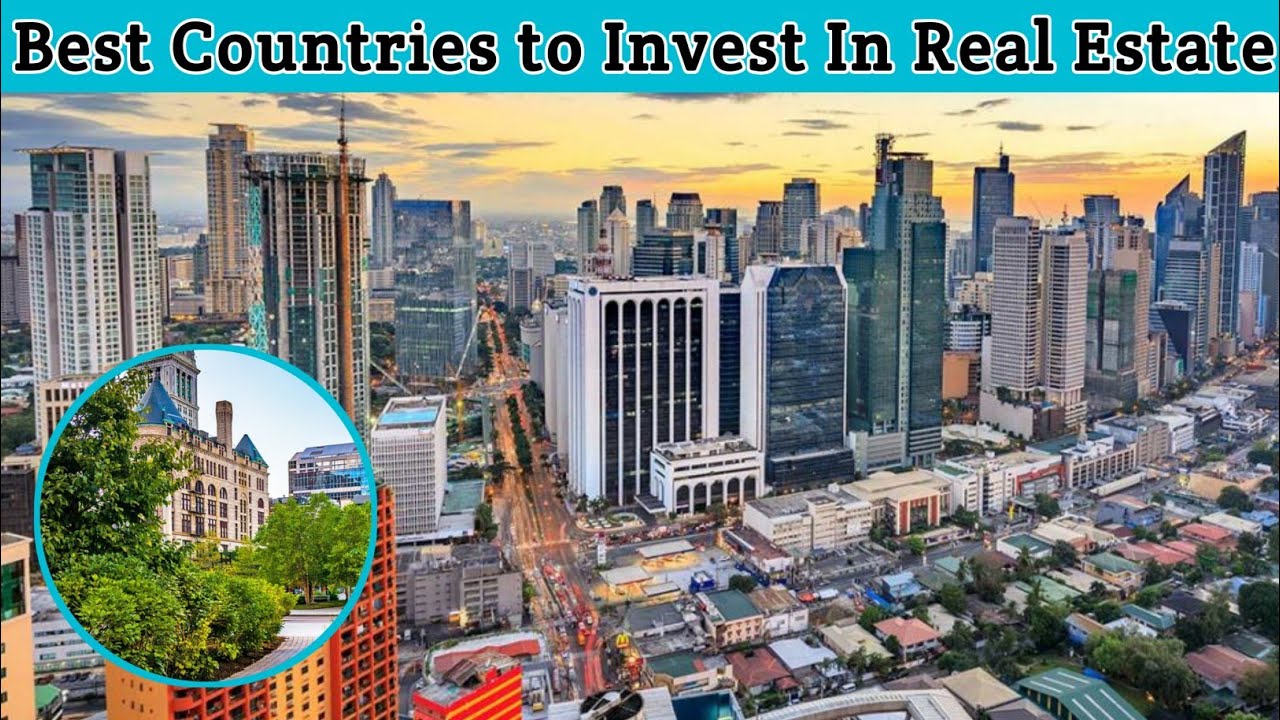Top 5 Countries to Invest In Real Estate | Advotis4u - YouTube