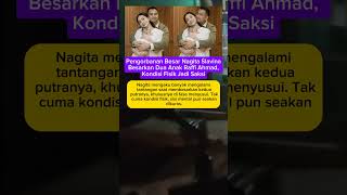 Pengorbanan Besar Nagita Slavina Besarkan Dua Anak Raffi Ahmad, Kondisi Fisik Jadi Saksi