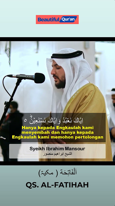 QS. Al-Fatihah Syeikh Ibrahim Mansour