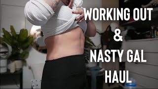 Working Out and Nasty Gal Haul | VLOG