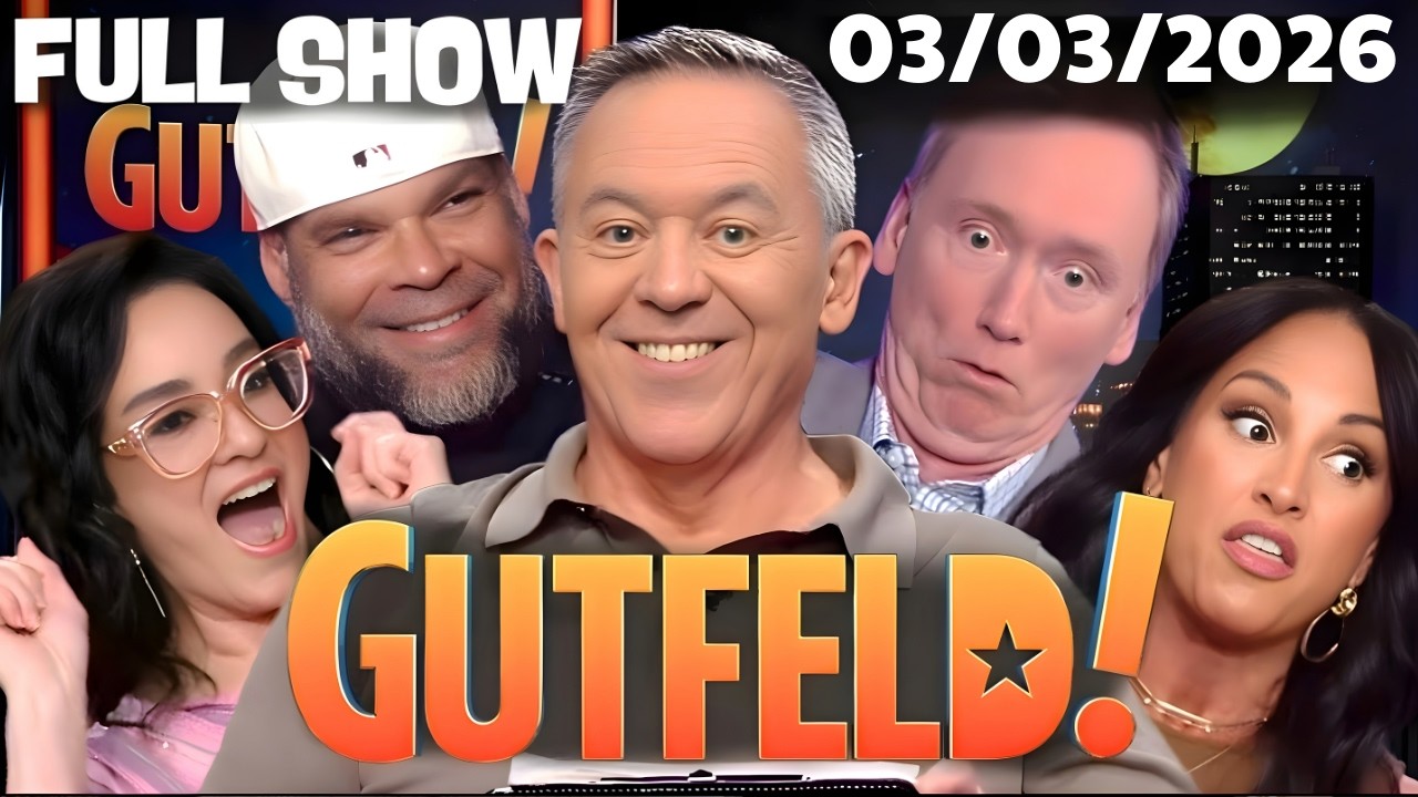 Gutfeld! 3/3/26 FULL END SHOW | ᖴO᙭ ᗷᖇEᗩKIᑎG ᑎEᗯS Trump March 03, 2026