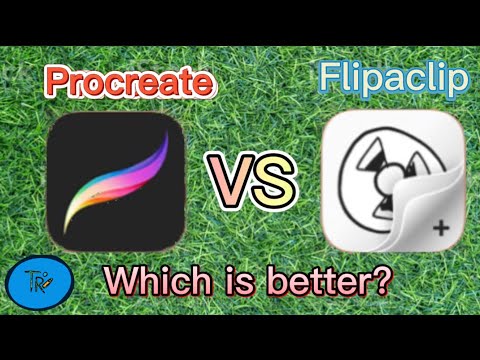 Procreate VS Flipaclip - Which is Better?