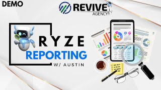 RYZE Reporting Tab Demoπ W/ Revive Agency